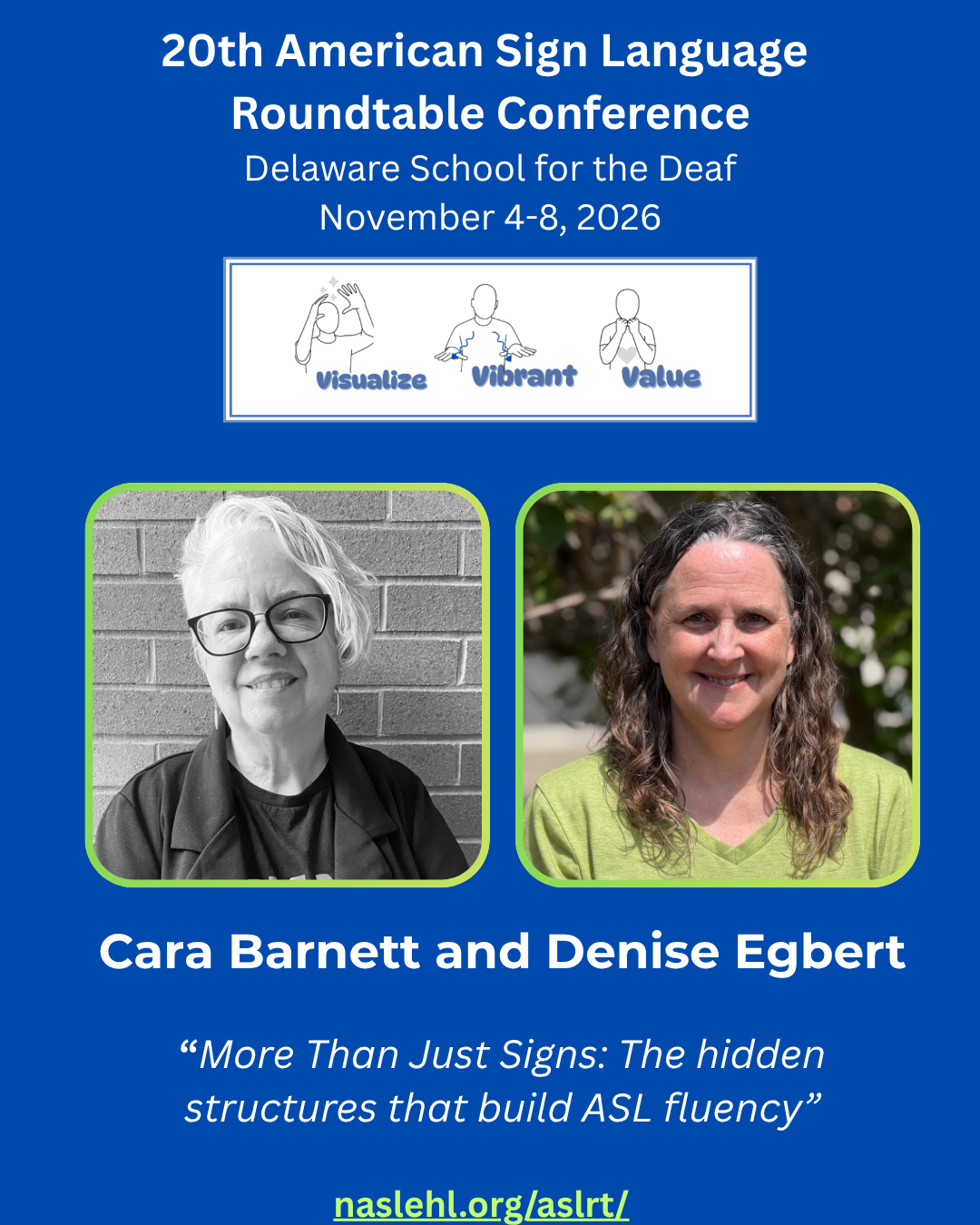 Cara Barnett and Denise Egbert | 20th ASLRT Conference