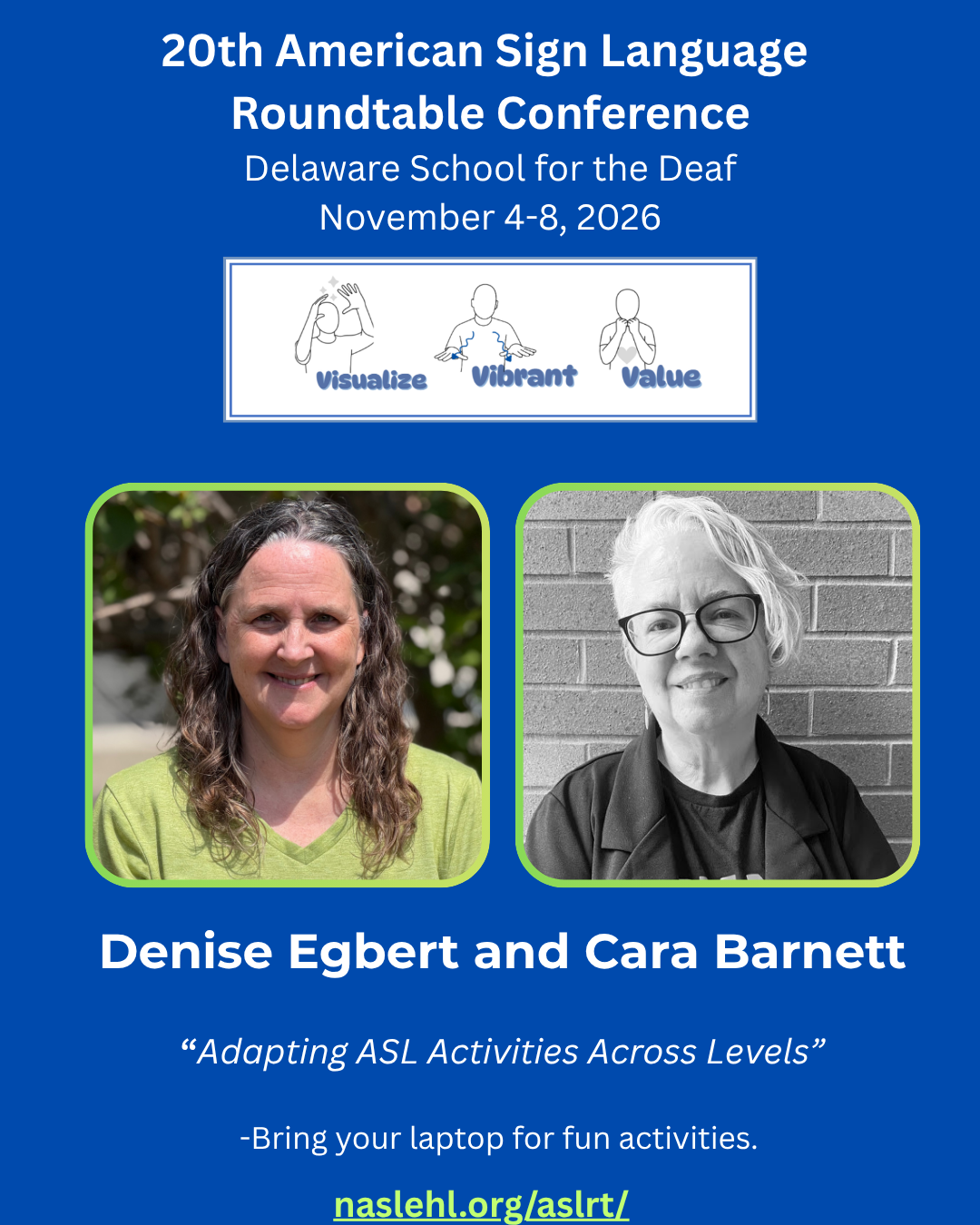 Denise Egbert and Cara Barnett | 20th ASLRT Conference