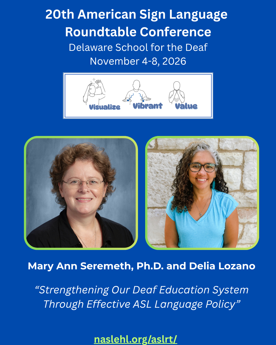 Mary Ann Seremeth, Ph.D. and Delia Lozano | 20th ASLRT Conference